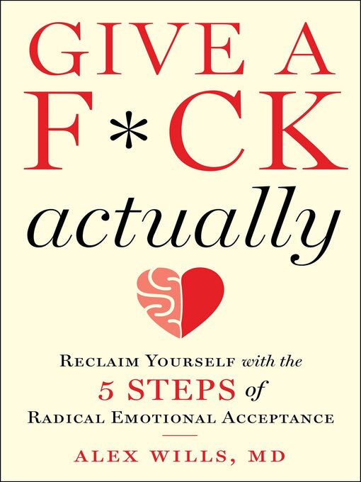 Title details for Give a F*ck, Actually by Alex Wills - Available